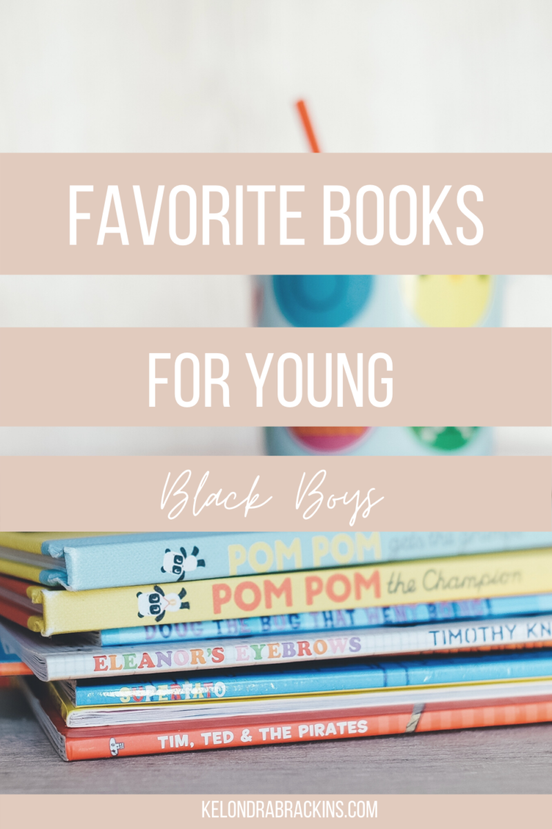 Favorite Books For Young Black Boys - Kelondra Brackins